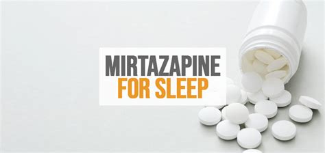 The pivotal original studies supported an FDA-approved antidepressant indication. . Doxepin vs mirtazapine for sleep